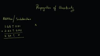 Chemistry  Propagation of Uncertainty  Addition Substraction 1 of 2 [upl. by Arreis]