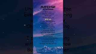 Justin Bieber  Mistletoe Lyrics shorts [upl. by Aihsila]