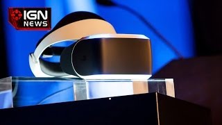 IGN News  Sony Reveals Playstation VR Headset [upl. by Ennylyak]