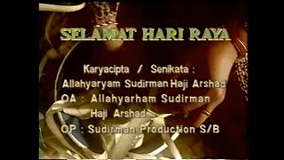 Selamat Hari Raya Versi Allahyarham Sudirman  Wann Official MV [upl. by Garey982]