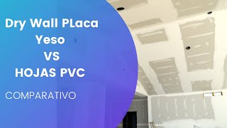 Drywall Placa Yeso Vs PVC sus diferencias mantenimientos sistemas [upl. by Guimar]