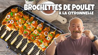 Brochettes de poulet à la citronnelle  Le Riz Jaune [upl. by Evelyn]