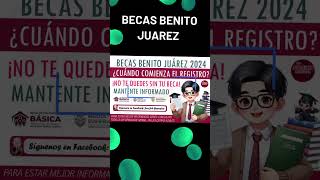 📌👩‍🎓No pierdas la oportunidad de obtener la Beca Benito Juárez Descubre cuándo comienza el registro [upl. by Seidule814]