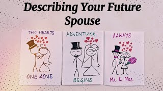 💓Describing Your Future Spouse☯️ Detailed Pick a Card Timeless Tarot Reading [upl. by Friedrick]