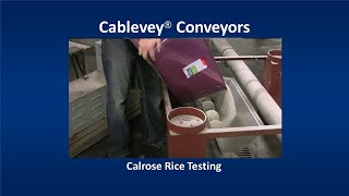 Cablevey Conveyors Calrose Rice Testing [upl. by Clemente]