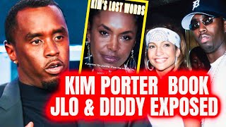 Jlo amp Diddy Are DoneHEARTBREAKING Excerpts From Kim Porter Alleged BookKim’s Lost WordsPt1 [upl. by Ephrayim547]