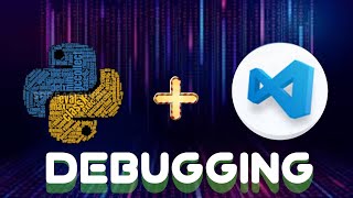 Debugging Python with VS Code  Debugging Python  VS Code  Wise Fun [upl. by Orwin]