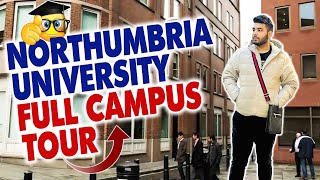 A Comprehensive Campus Tour Exploring Northumbria University in Newcastle  Indian Students in UK [upl. by Kusin893]