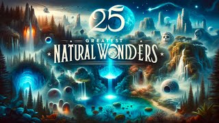 25 Greatest Mystery Natural Wonders [upl. by Anitnerolf]