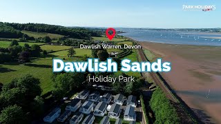 Dawlish Sands Holiday Park  Holidays amp Short Breaks 2024 [upl. by Tildie]