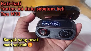 Hatihati TWS M10 banyak yang mati sebelah [upl. by Anaele]