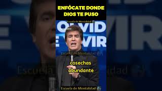 👉Enfócate donde Dios te puso Dante Gebel reflexionescortasdantegebel reflexiones [upl. by Politi]