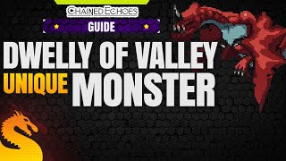 Dwelly of the Valley Unique Monster Kortara  CHAINED ECHOES [upl. by Matrona]