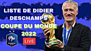 🔴LISTE DE DIDIER DESCHAMPS LIVE  🚨QUI SONT LES 26 QUI JOUERONT LE MONDIAL [upl. by Eyde173]