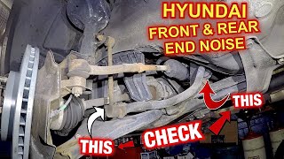 Hyundai Front and Rear END Noise check sway bar bushing and linkage [upl. by Crista]