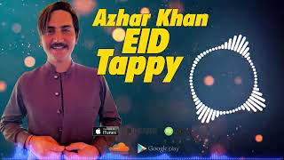 Azhar khan new pashto Eid 2022 tapay new official [upl. by Lairret338]