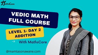 Vedic Math  Vedic Math Tricks For Faster Calculation  Vedic Math Full Course  Day  2  MathsCore [upl. by Yramanna]