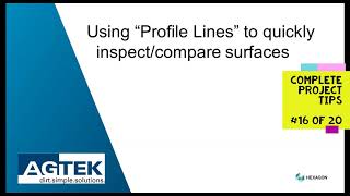 AGTEK TechTips across a project  16 Profile lines to inspect and compare surfaces [upl. by Clawson]