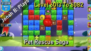 Pet Rescue Saga Level 6013 To 6082 [upl. by Gracie596]