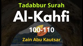 Zain Abu Kautsar Surah AlKahfi 100110  Murottal Quran Merdu [upl. by Dugan592]