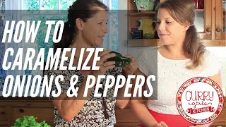 How to Caramelize Onions and Peppers Delicious amp Easy Recipe [upl. by Violet]