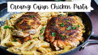 CREAMY CAJUN CHICKEN PASTA  How To Make Cajun Pasta [upl. by Notnilk582]