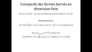 Espaces vectoriels normés partie 13  Compacité des fermésbornés en dimension finie [upl. by Orag]