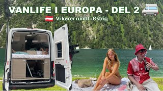 VANLIFE I EUROPA 2024 De sidste 2 dage i Østrig [upl. by Lait]