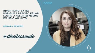 Inventário saiba por que é preciso falar sobre o assunto mesmo em meio ao luto inventário [upl. by Sybilla]