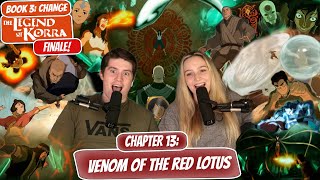 KORRA UNLEASHES HER POWER  Legend of Korra Book 3 FINALE Reaction  EP 13 Venom of the Red Lotus [upl. by Ycnaffit]