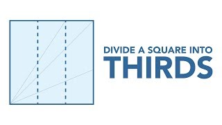 How to Divide a Square into Thirds [upl. by Norris]