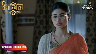 Naagin S2  नागिन S2  Episodic Highlights  Ep 4  6 [upl. by Timothea]