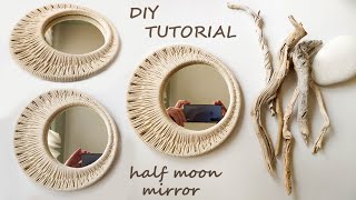 DIY half moon macrame mirror wall hanging step by step pattern minimalist crescent moon decor [upl. by Mackler]