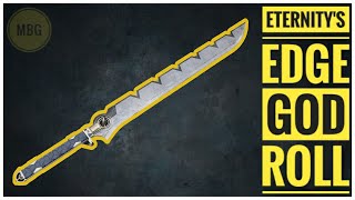 Eternitys Edge God roll opinions and how to get  Destiny 2 Eternitys Edge [upl. by Marlane]