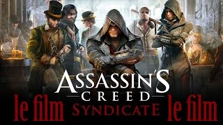 Assassins Creed Syndicate  Le film danimation complet en francais [upl. by Akeemaj]