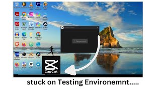 capcut For PC stuck on testing environment Fix [upl. by Lohrman]