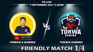 FRIENDLY MATCH PERTAMA DARIPADA EMPAT GAME  FIRMAN VS TOKWA GAMING  PES 2021 MOBILE [upl. by Oht38]