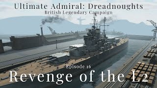 Revenge of the L2  Episode 16  British Legendary Campaign [upl. by Stanleigh235]