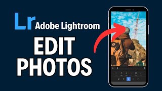 How to Edit Photos in Adobe Lightroom 2024 [upl. by Manton]