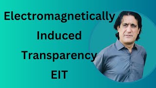 Electromagnetically induced transparencyEIT [upl. by Mendelson]