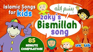 Islamic Songs For Kids  Zakys Bismillah Song  85Minute Compilation [upl. by Atirehgram]