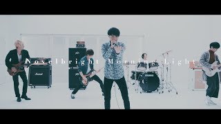 Novelbright  Morning Light Official Music Video [upl. by Nodnar]