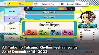 【Taiko no Tatsujin Rhythm Festival】All songs as of December 15 2022 [upl. by Auos]