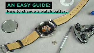 How to change a watch battery  3 techniques [upl. by Fidelity]