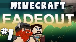 Minecraft Fadeout 1  They Took My Wife [upl. by Utta367]