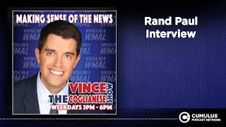 Rand Paul Interview  The Vince Coglianese Show [upl. by Woodson191]