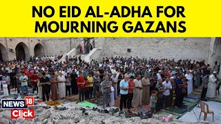 Eid AlAdha 2024 News  Gazans ‘In Mourning’ As Muslims Mark Eid AlAdha  Palestine  News18  G18V [upl. by Slade117]