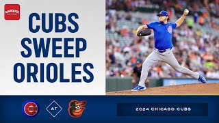 RECAP Cubs sweep Orioles [upl. by Naahs]