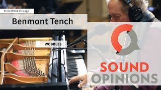 Benmont Tench performs quotWobblesquot Live on Sound Opinions [upl. by Adeys]