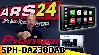 Pioneer SPHDA230DAB  2DIN Autoradio mit DAB  Apple CarPlay und Android Auto  ARS24 [upl. by Aleuname]